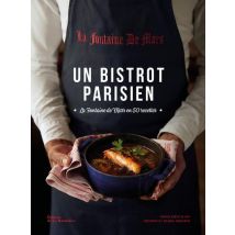 Un Bistrot Parisien - La Fontaine De Mars En 50 Recettes