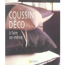 Coussins Deco A Faire Soi-meme