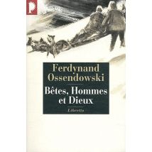 Bêtes, Hommes Et Dieux