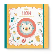 Bébé Lion : Livre De Naissance Et Des Premières Fois