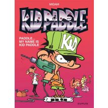Kid Paddle Tome 8 : Paddle... My Name Is Kid Paddle