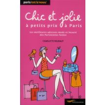 Chic Et Jolie A Petits Prix A Paris 2011