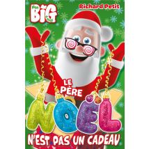 Le Pere Noel N'Est Pas Un Cadeau