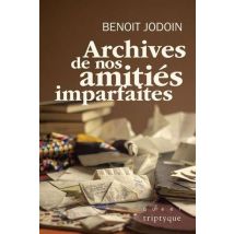 Archives De Nos Amitiés Imparfaites