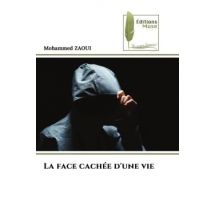 La Face Cachée D'Une Vie
