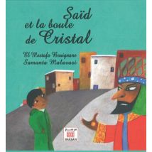 Saïd Et La Boule De Cristal
