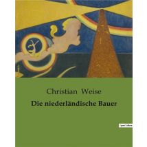 Die Niederländische Bauer