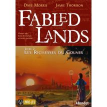 Fabled Lands - T02 - Fabled Lands 2 : Les Richesses Du Golnir