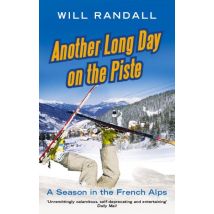 Another Long Day On The Piste - A Season In The French Alps