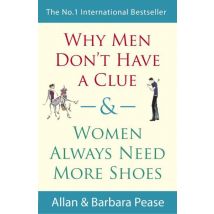 Why Men Don't Have A Clue And Women Always Need More Shoes - - PAS DE MARQUE -