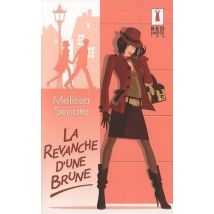 La Revanche D'Une Brune