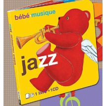 Bébé-musique Jazz Livre Cd