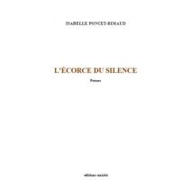 L'Écorce Du Silence