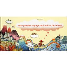Mon Premier Voyage Tout Autour De La Terre
