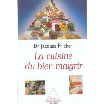 La Cuisine Du Bien Maigrir