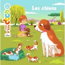Mes P'Tits Docs : Les Chiens