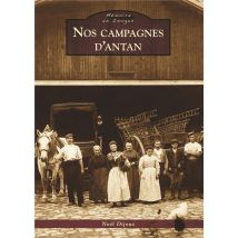 Nos Campagnes D'Antan