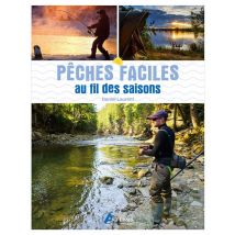 Pêches Faciles : Au Fil Des Saisons