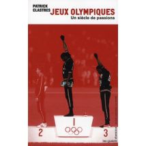 Jeux Olympiques - Un Siècle De Passions