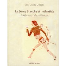 La Dame Blanche Et L'Atlantide