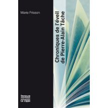 Chroniques De L'Éveil De Pierre-alain Tâche