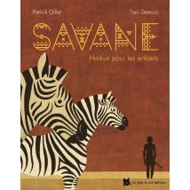 Savane - Haïkus Pour Les Enfants