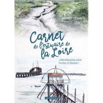 Carnet De L'Estuaire De La Loire (geste)