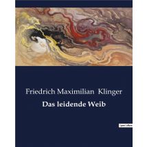 Das Leidende Weib