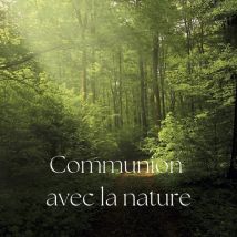 Communion Avec La Nature