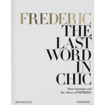 Frederic: The Last Word In Chic