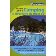 Camping & Hôtellerie De Plein Air France (édition 2010)