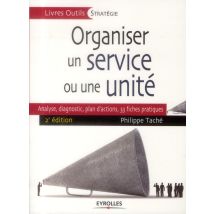 Organiser Un Service Ou Une Unité