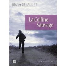 La Colline Sauvage