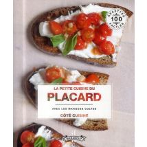 La Petite Cuisine Du Placard - Avec Les Marques Cultes