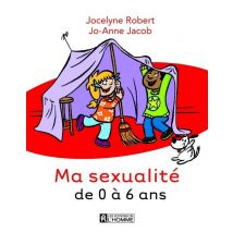 Ma Sexualité De 0 À 6 Ans