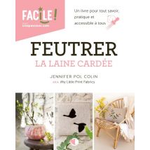 Feutrer La Laine Cardée
