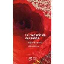 Le Mécanicien Des Roses