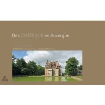 Des Chateaux En Auvergne