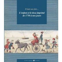 L'Enfant Et Le Tissu Imprime De 1750 A Nos Jours