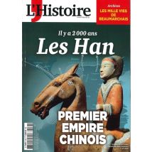 L'Histoire N.539 : Les Han, Premier Empire Chinois