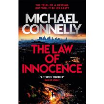The Law Of Innocence - Mickey Haller Series