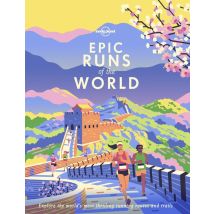 Epic Runs Of The World 1ed -anglais-