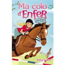 Ma Colo D'Enfer T.5 - Jordan