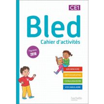 Bled Ce1 - Cahier De L'Élève - Edition 2022