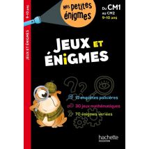 Jeux Et Énigmes - Du Cm1 Au Cm2