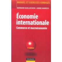 Economie Internationale - Commerce International Et Macroeconomie (5e Edition)