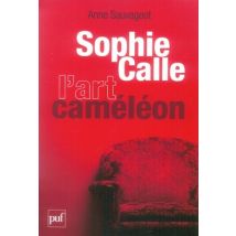 Sophie Calle, L'Art Caméléon