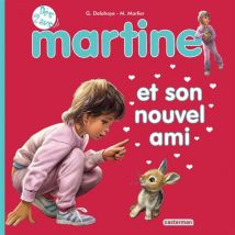 Martine Et Son Nouvel Ami T.3 (tout Cart
