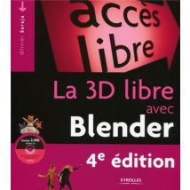 La 3d Libre Avec Blender (4e Édition)