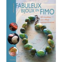Fabuleux Bijoux En Pate Fimo